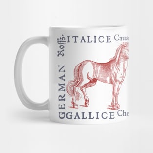 Medieval Horse with Translations from year 1560 Mug